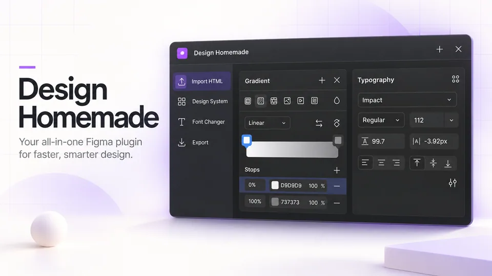 หน้าตาปลั๊กอิน Design Homemade แสดงเครื่องมือ HTML Import, Design System, Font Changer, Asset Export และ Color Changer